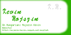 kevin mojszin business card